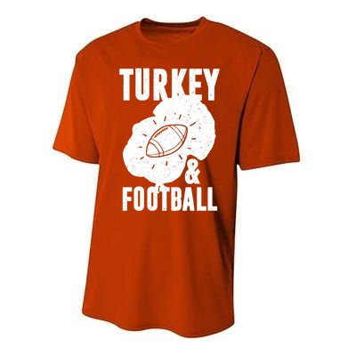 Turkey And Football Gift Thanksgiving Football Gift Performance Sprint T-Shirt