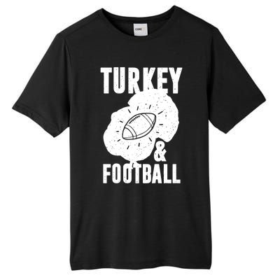 Turkey And Football Gift Thanksgiving Football Gift Tall Fusion ChromaSoft Performance T-Shirt