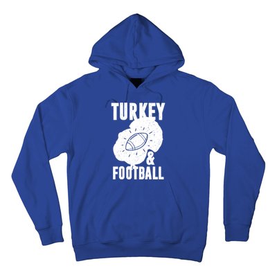 Turkey And Football Gift Thanksgiving Football Gift Hoodie