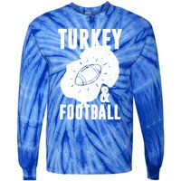 Turkey And Football Gift Thanksgiving Football Gift Tie-Dye Long Sleeve Shirt