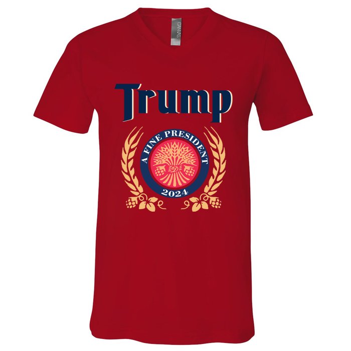 Trump A Fine President 2024 V-Neck T-Shirt