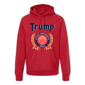 Trump A Fine President 2024 Premium Hoodie