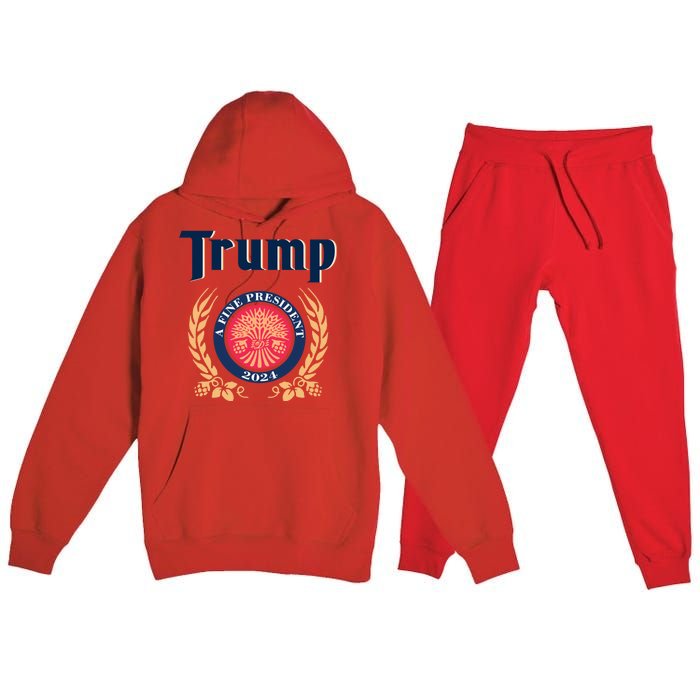 Trump A Fine President 2024 Premium Hooded Sweatsuit Set