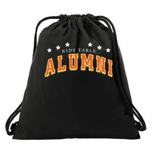 Table Alumni Funny Thanksgiving Dinner Sarcastic Drawstring Bag