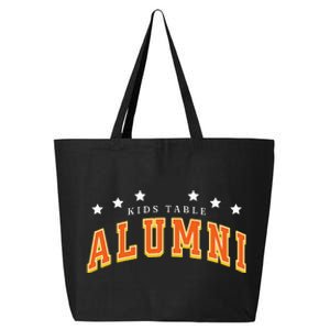 Table Alumni Funny Thanksgiving Dinner Sarcastic 25L Jumbo Tote