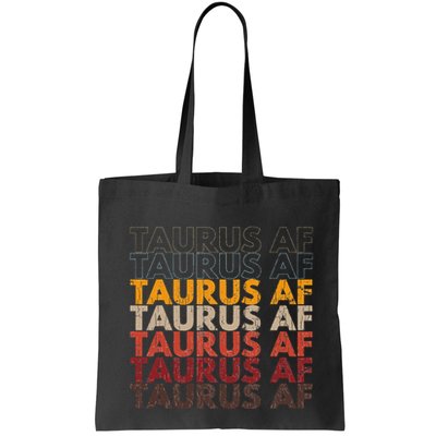 Taurus AF For Wo Funny Zodiac Sign Gift Bag