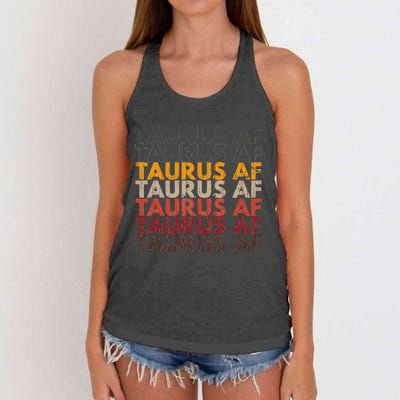 Taurus AF For Wo Funny Zodiac Sign Gift Women's Knotted Racerback Tank