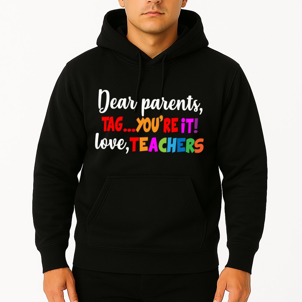 Tag You're It Love Teachers Hoodie