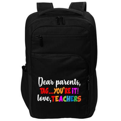 Tag You're It Love Teachers Impact Tech Backpack