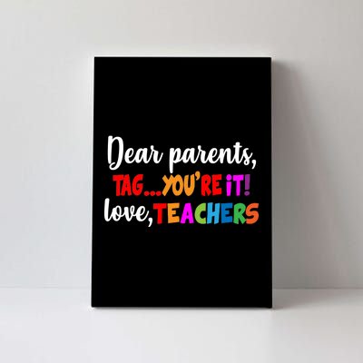 Tag You're It Love Teachers Canvas