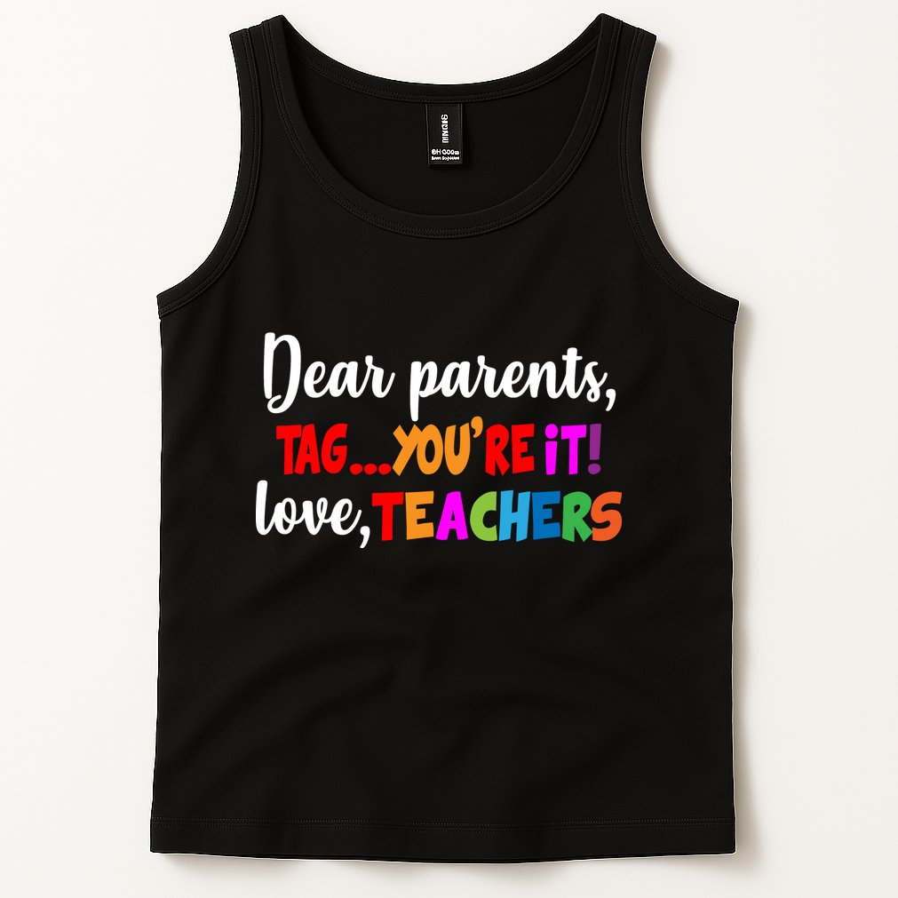 Tag You're It Love Teachers Tank Top