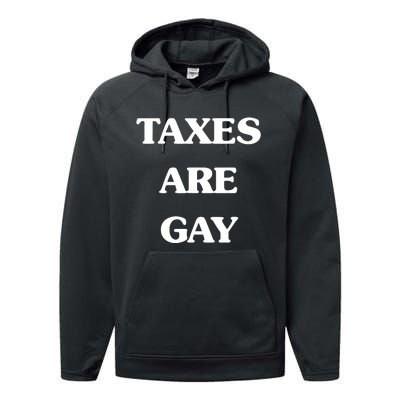 Taxes Are Gay Performance Fleece Hoodie