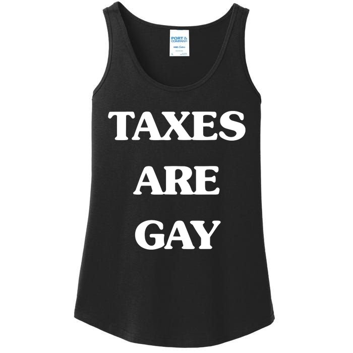 Taxes Are Gay Ladies Essential Tank