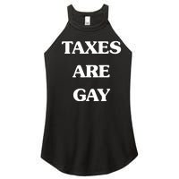 Taxes Are Gay Women's Perfect Tri Rocker Tank