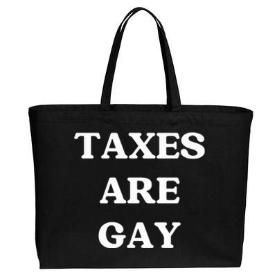 Taxes Are Gay Lgbtq+ Rights Taxation Equality Cotton Canvas Jumbo Tote