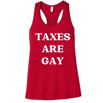 Taxes Are Gay Lgbtq+ Rights Taxation Equality Women's Racerback Tank