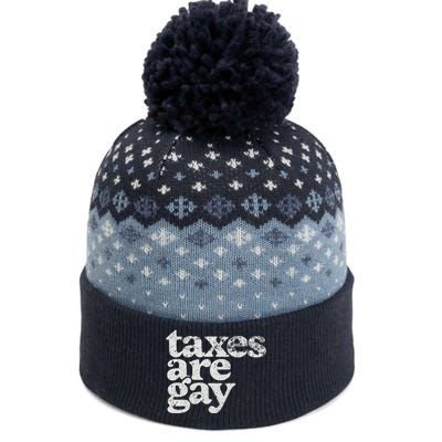 Taxes Are Gay Sarcastic Sayings The Baniff Cuffed Pom Beanie