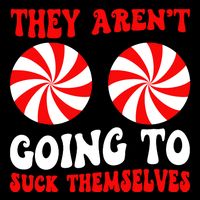 They ArenT Going To Suck Themselves Groovy Christmas Couple Performance Shirt