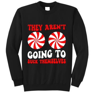 They ArenT Going To Suck Themselves Groovy Christmas Couple Sweatshirt