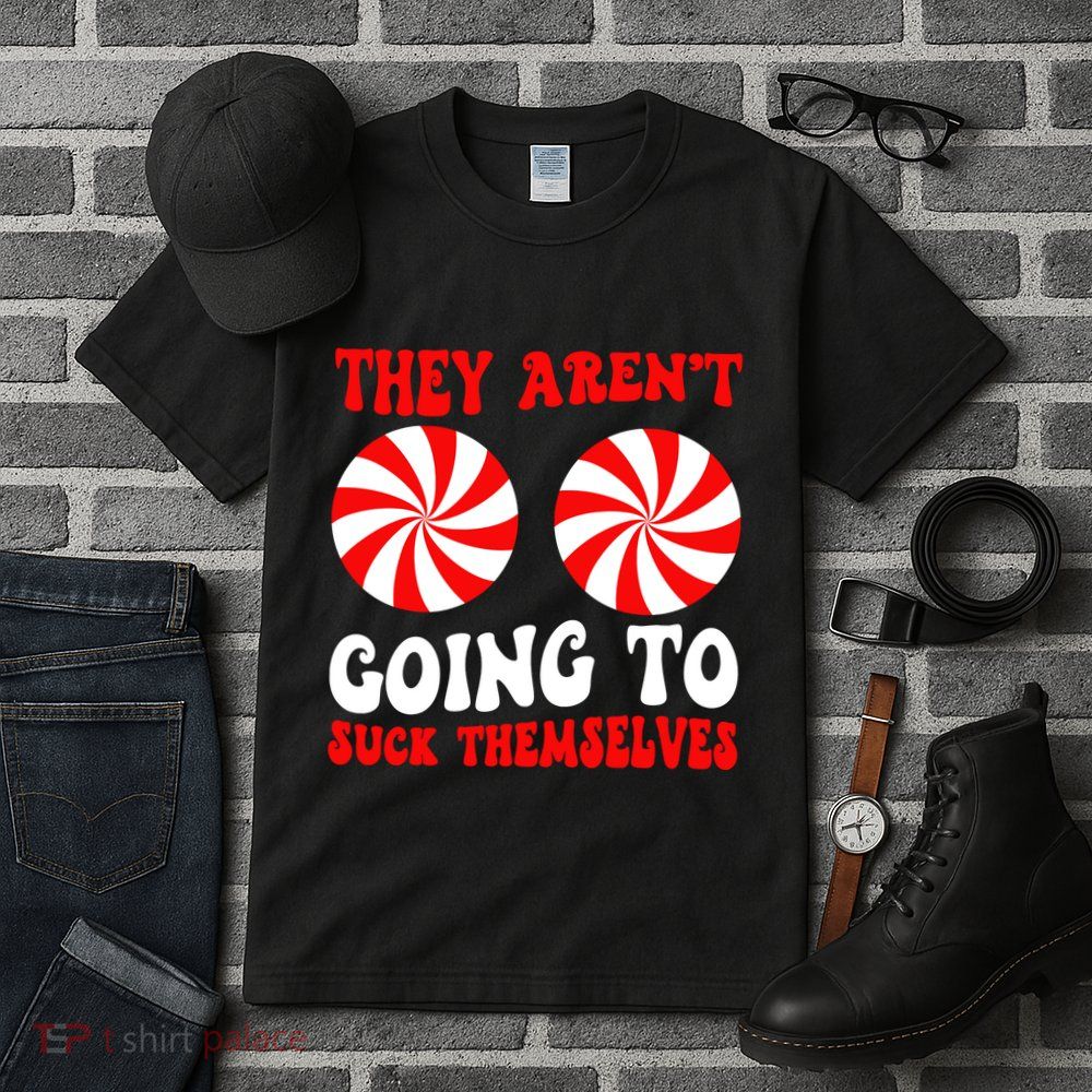They ArenT Going To Suck Themselves Groovy Christmas Couple Tall T-Shirt