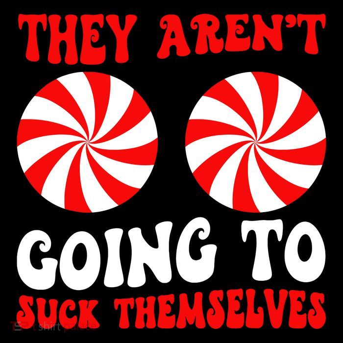 They ArenT Going To Suck Themselves Groovy Christmas Couple Tall T-Shirt