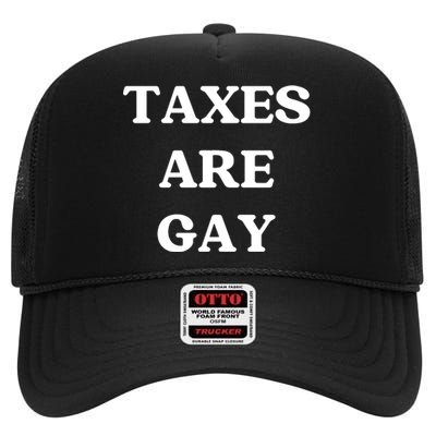 Taxes Are Gay Lgbtq+ Rights Taxation Equality High Crown Mesh Back Trucker Hat