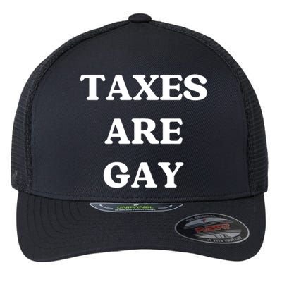 Taxes Are Gay Lgbtq+ Rights Taxation Equality Flexfit Unipanel Trucker Cap