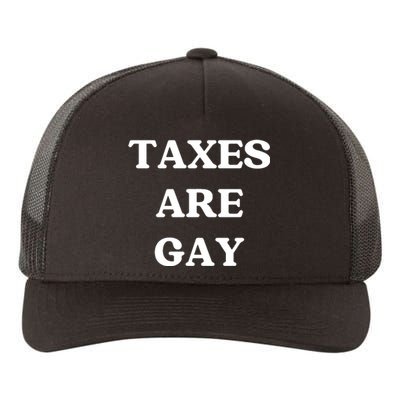 Taxes Are Gay Lgbtq+ Rights Taxation Equality Yupoong Adult 5-Panel Trucker Hat