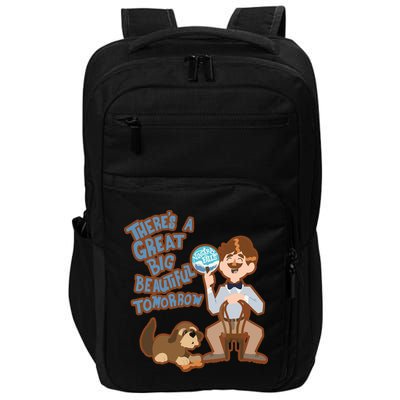 Theres A Great Big Beautiful Tomorrow Men And Dog Impact Tech Backpack