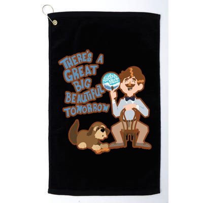 Theres A Great Big Beautiful Tomorrow Men And Dog Platinum Collection Golf Towel