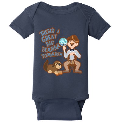 Theres A Great Big Beautiful Tomorrow Men And Dog Baby Bodysuit