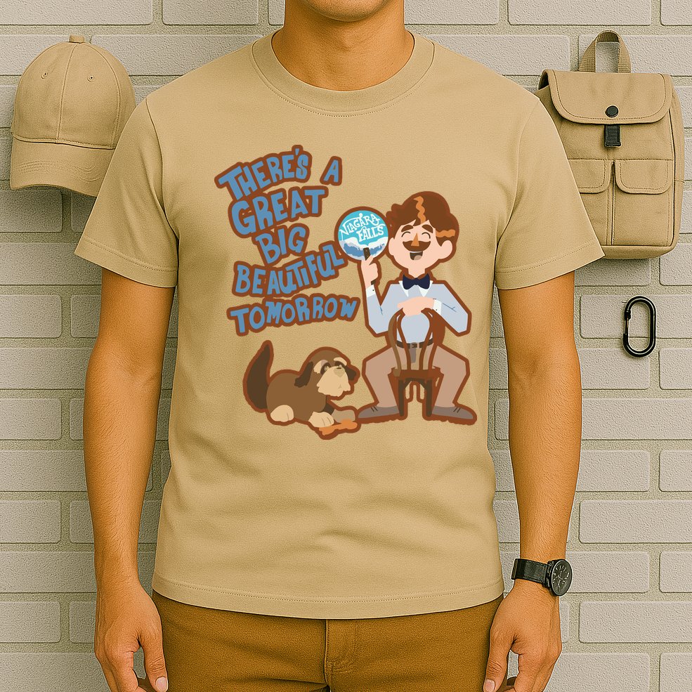 Theres A Great Big Beautiful Tomorrow Men And Dog T-Shirt