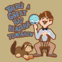 Theres A Great Big Beautiful Tomorrow Men And Dog T-Shirt