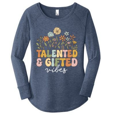 Talented And Gifted Vibes Teaching School Appreciation Funny Gift Women's Perfect Tri Tunic Long Sleeve Shirt