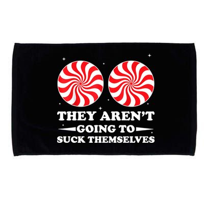 They Arent Going To Suck Themselves Funny Christmas Microfiber Hand Towel