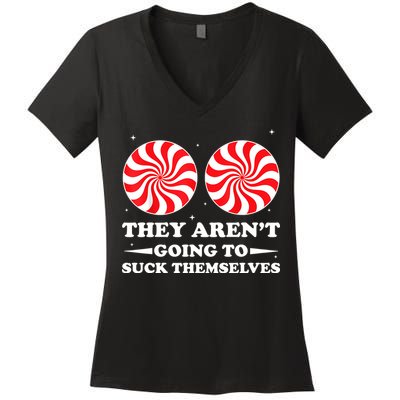 They Arent Going To Suck Themselves Funny Christmas Women's V-Neck T-Shirt