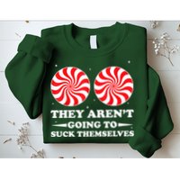 They Arent Going To Suck Themselves Funny Christmas Sweatshirt