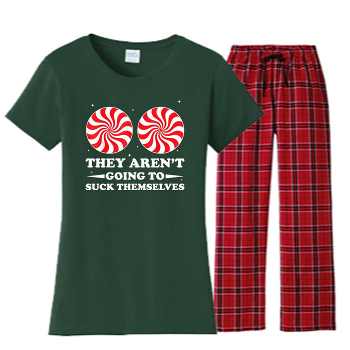 They Arent Going To Suck Themselves Funny Christmas Women's Flannel Pajama Set