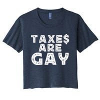 Taxes Are Gay Women's Crop Top Tee