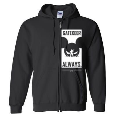 The Archcast Gatekeep Always Full Zip Hoodie