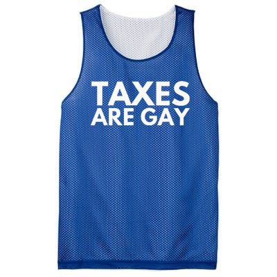 Taxes Are Gay Mesh Reversible Basketball Jersey Tank