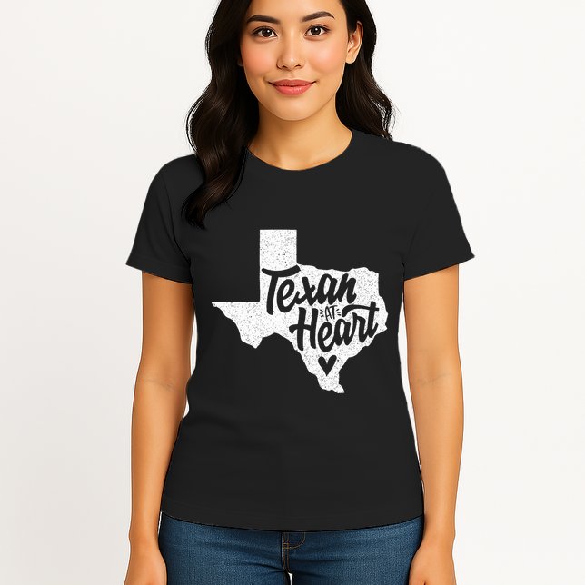 Texan At Heart  Womens T-Shirt