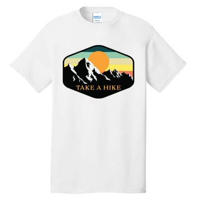 TAKE A HIKE RETRO VINTAGE OUTDOOR HIKING Tall T-Shirt