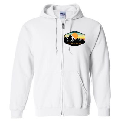 TAKE A HIKE RETRO VINTAGE OUTDOOR HIKING Full Zip Hoodie