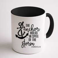 The Anchor Holds In Spite Of The Storm Mug