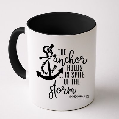 The Anchor Holds In Spite Of The Storm Mug