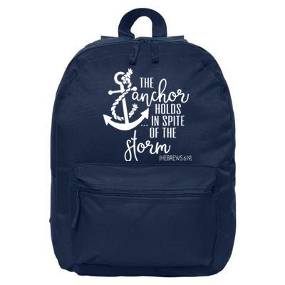 The Anchor Holds In Spite Of The Storm 16 in Basic Backpack