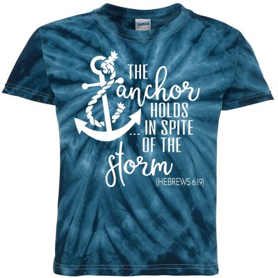 The Anchor Holds In Spite Of The Storm Kids Tie-Dye T-Shirt