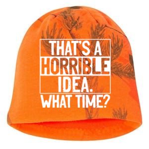 Thats A Horrible Idea What Time Funny Kati - Camo Knit Beanie