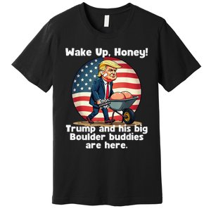 Trump An His Big Boulder Buddies Funny Donald Trump 2024 Premium T-Shirt